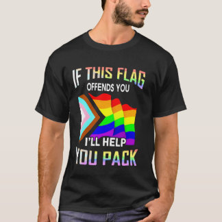 Als Deze Vlag Je Ergert Zal Ik Je Helpen Om LGBT P T-shirt