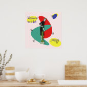 Als dromen zich vertalen in stof... poster (Keuken)