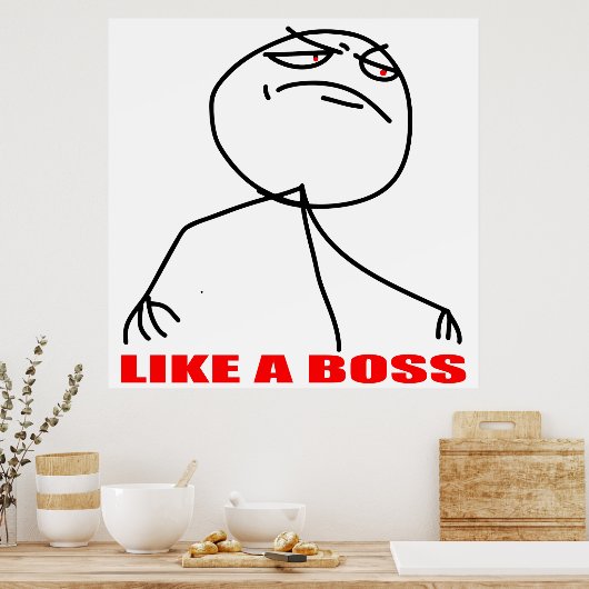 als een baas poster (Keuken)