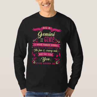 Als een Gemini Girl Astrology Zodiac Sign Women Ge T-shirt