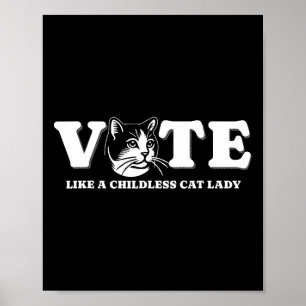 Als een kinderloze kat dame grappig stemmen kamala poster