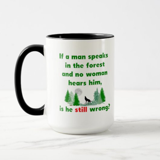 Als een Man in de bos Comical Mok spreekt (Links)