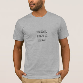 Als een Man lopen T-shirt