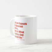 Als een natie onwetend en vrij verwacht te zijn... koffiemok (Voorkant links)