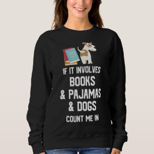 Als er boeken en pyjama's bij betrokken zijn, tel trui
