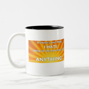 Als er één ding is dat ik 's ochtends haat tweekleurige koffiemok