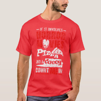 Als er horrorfilms PIZZA en een koppeling TSh bij T-shirt