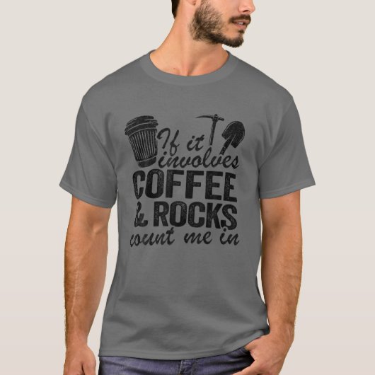 Als er koffie bij betrokken is t-shirt (Voorkant)