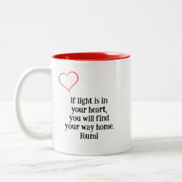 Als er licht in je hart is - Rumi Tweekleurige Koffiemok