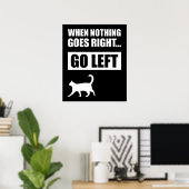 Als er niets goed gaat, laat dan het grappige cita poster (Thuiskantoor)