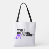 Als er niets goed gaat | Omkeerbare Canvas tas (Achterkant)