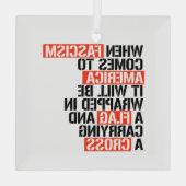 Als fascisme naar Amerika komt Glas Ornament (Achterkant)