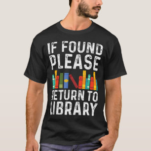 Als gevonden, neem dan contact op met bibliotheek t-shirt