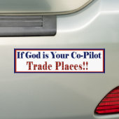 Als God je mede-piloot is Bumpersticker (Op auto)