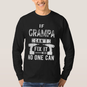 Als Grampa het niet kan oplossen kan niemand opa T-shirt