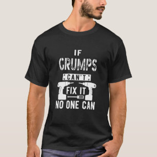 Als Grumps het niet kan repareren, kan niemand Opa T-shirt
