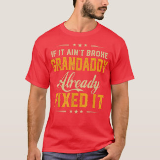 Als het al een gebroken Grandaddy is, terwijl het T-shirt