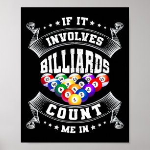 Als het Billards telt tel me in Billard Player Poster