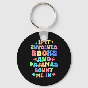 Als het boeken en pyjama's betreft, tel dan mee bi sleutelhanger