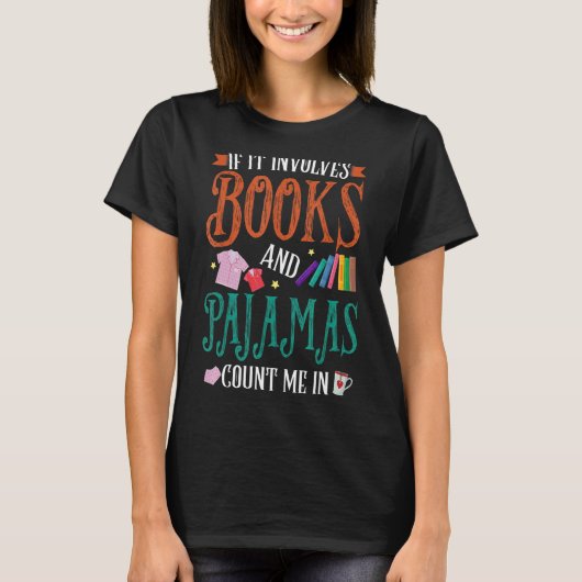 Als het boeken en pyjama's impliceert t-shirt (Voorkant)