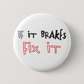 ALS HET DE FIX BADGE VAN HET BADGE BRAKT RONDE BUTTON 5,7 CM