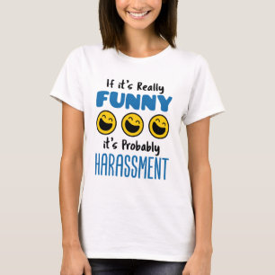 Als het echt grappig is, is het waarschijnlijk pes t-shirt