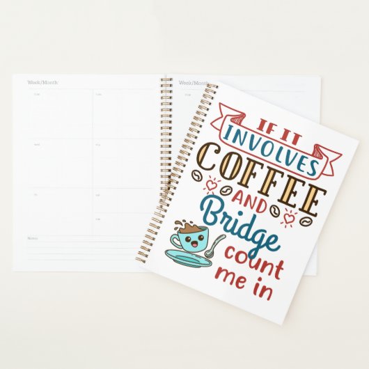 Als het gaat om Coffee and Bridge Schattigee Kaart Planner (Display)