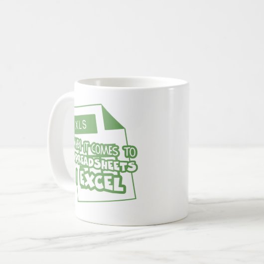 Als het gaat om spreadsheet ben ik Excel Funny Koffiemok (Voorkant links)