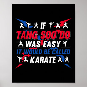 Als het gemakkelijk was zou het karate worden geno poster