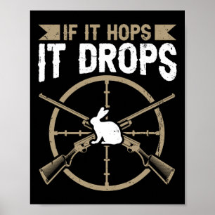Als het hop - het laat citaat voor een konijnenjag poster