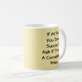 Als het je in eerste instantie niet lukt - Mok-a-T Koffiemok (Voorkant rechts)