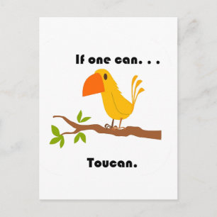 Als het kan. Ja. .Toucan Cartoon Briefkaart