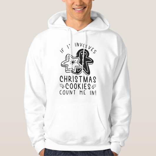 Als het kerst-koekjes met me meebrengt hoodie (Voorkant)