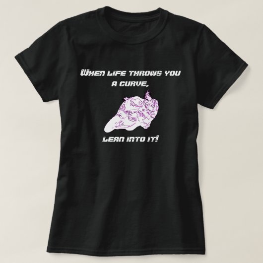 Als het leven je een kromme T-shirt geeft (Design voorkant)