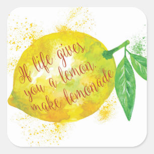 Als het leven je een leemon geeft, maak limonade vierkante sticker