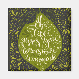 Als het leven je emons een limonade geeft magneet