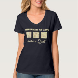 Als het leven je vodden geeft, maak dan een quilt t-shirt