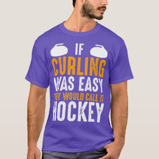 Als het makkelijk was om te krullen, zouden ze het t-shirt