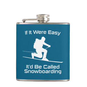 Als het makkelijk was zou het snowboarden zijn heupfles