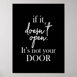 Als het niet open is, is het niet je deur. poster