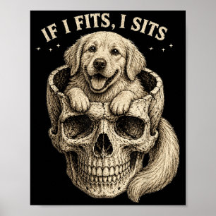 Als het past zit Gouden Retriever Schedel Donkere Poster