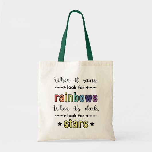 Als het regent, zoek dan naar regenbogen. citaat tote bag (Voorkant)