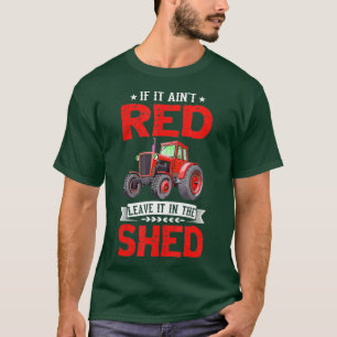 Als het rood wordt, laat het dan in de schaamte zi t-shirt