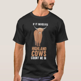 Als het Schotse Hooglanders betreft, reken mij dan T-shirt