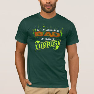 Als het slecht ruikt niet compost recycling zak t-shirt