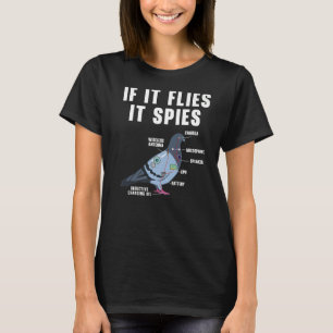 Als het vliegt, spioneert het Vogel Duif Anatomie T-shirt