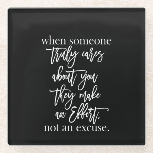 als iemand echt om je geeft , maken ze een e glazen onderzetter (Voorkant)