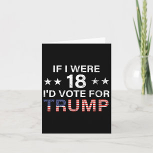 Als ik 18 was, zou ik op Trump stemmen 2024 Kaart
