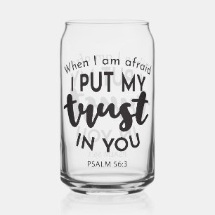 Als ik bang ben, vertrouw ik op je citaten blikvorm glas