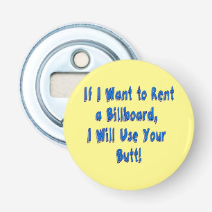 Als ik een Billboard wil huren Button Flesopener